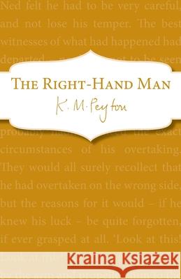 The Right-Hand Man K. M. Peyton   9781782951087 Red Fox Classics - książka