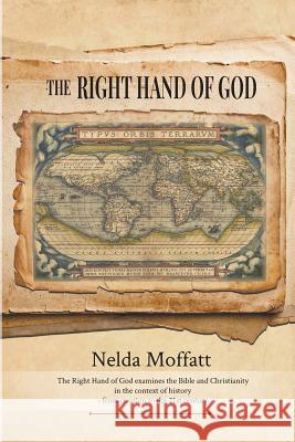 The Right Hand Of God Nelda Moffatt 9781635248951 Litfire Publishing, LLC - książka