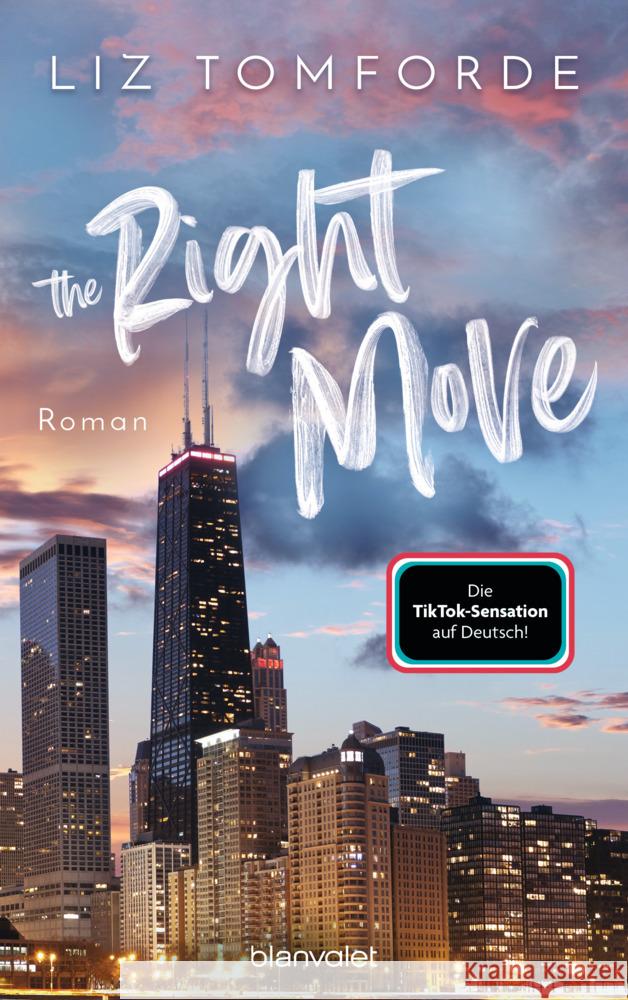 The Right Move Tomforde, Liz 9783734113482 Blanvalet - książka