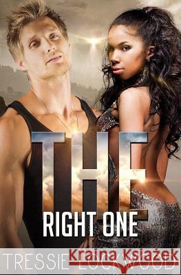 The Right One Tressie Lockwood 9781979548816 Createspace Independent Publishing Platform - książka