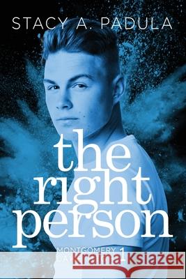 The Right Person Stacy A. Padula 9781735016849 Briley & Baxter Publications - książka