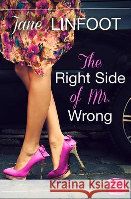 The Right Side of MR Wrong Linfoot, Jane 9780007591718 Harperimpulse - książka
