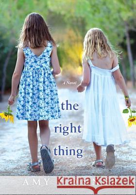 The Right Thing Amy Conner 9780758295125 Kensington Publishing Corporation - książka