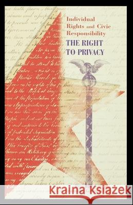 The Right to Privacy Brandon Garrett 9781435886612 Rosen Publishing Group - książka