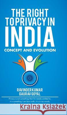 The Right to Privacy in India: Concept and Evolution Gaurav Goyal Ravinder Kumar 9781482868678 Partridge India - książka