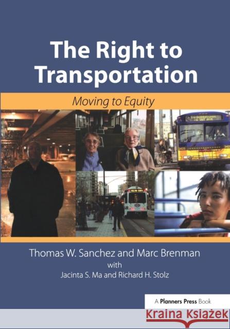 The Right to Transportation: Moving to Equity Sanchez, Thomas 9781932364293  - książka