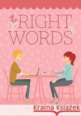 The Right Words Meg Rosenthal 9781954614970 Warren Publishing, Inc - książka