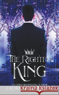 The Rightful King Laura Greenwood 9781393368502 Drowlgon Press - książka