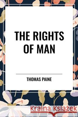 The Rights of Man Thomas Paine 9798880919826 Start Classics - książka