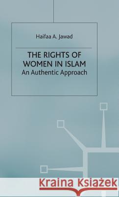 The Rights of Women in Islam: An Authentic Approach Jawad, H. 9780333650868  - książka