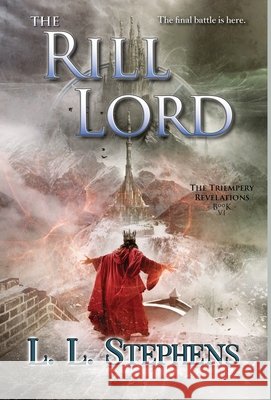 The Rill Lord L. L. Stephens 9781951293840 Forest Path Books - książka