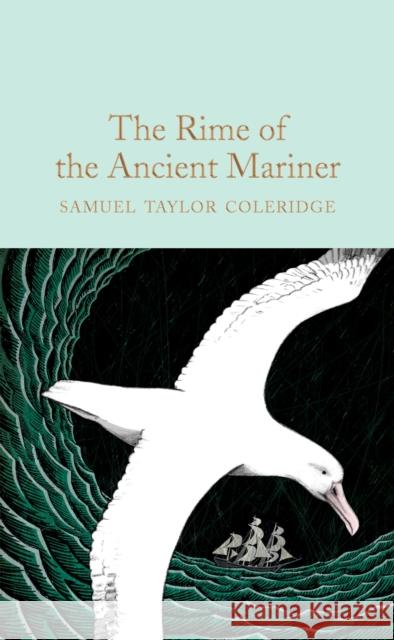The Rime of the Ancient Mariner Samuel Taylor Coleridge 9781509842919 Pan Macmillan - książka