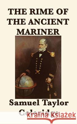 The Rime of the Ancient Mariner Samuel Taylor Coleridge 9781515427957 SMK Books - książka