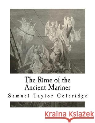 The Rime of the Ancient Mariner Samuel Taylor Coleridge Gustave Dore 9781722620936 Createspace Independent Publishing Platform - książka