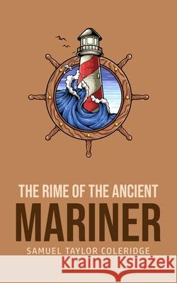The Rime of the Ancient Mariner Samuel Taylor Coleridge 9781800602304 Barclays Public Books - książka