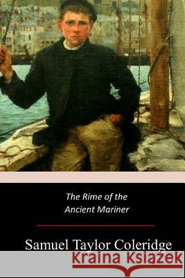 The Rime of the Ancient Mariner Samuel Taylor Coleridge 9781974023134 Createspace Independent Publishing Platform - książka