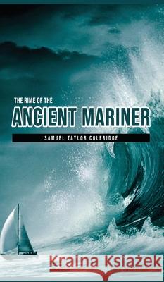 The Rime of the Ancient Mariner Samuel Taylor Coleridge 9781989631638 Omni Publishing - książka