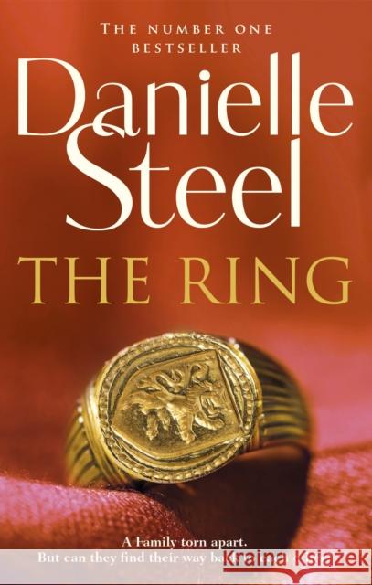 The Ring: An epic, unputdownable read from the worldwide bestseller Danielle Steel 9780751579611 Little, Brown Book Group - książka