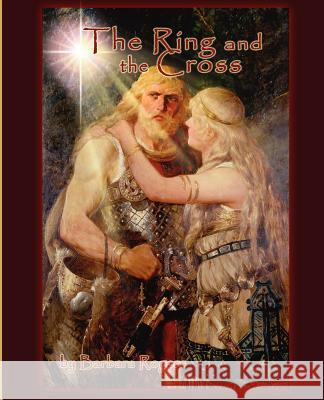 The Ring and the Cross Barbara Rogers 9780983495628 Spiritbooks - książka