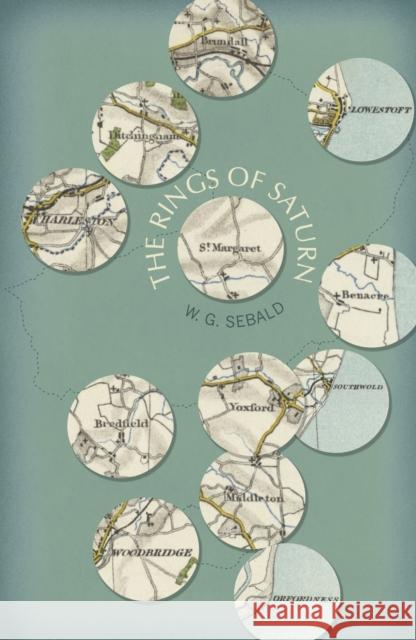 The Rings of Saturn: (Vintage Voyages) Sebald, W. G. 9781784875350 Vintage Publishing - książka