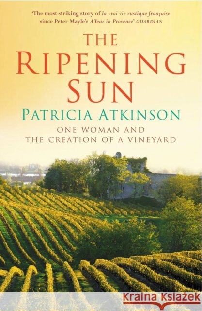 The Ripening Sun Patricia Atkinson 9780099443162 Arrow Books - książka