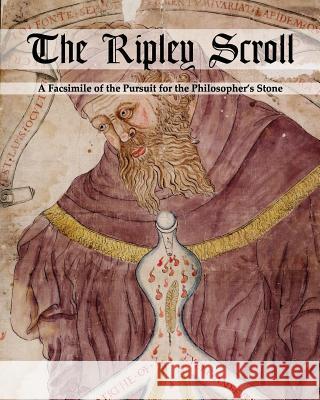 The Ripley Scroll: A Facsimile of the Pursuit for the Philosopher's Stone Unknown Unknown Victor Shaw 9781912461059 Erebus Society - książka