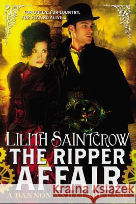 The Ripper Affair Lilith Saintcrow 9780316183727 Orbit - książka
