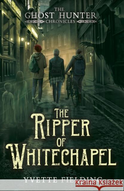 The Ripper of Whitechapel Yvette Fielding 9781839132148 Andersen Press Ltd - książka