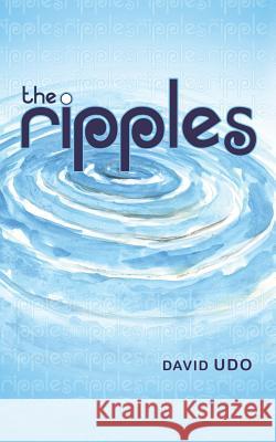 The Ripples David Udo 9781482826265 Partridge Publishing - książka