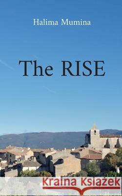 The rise Halima Mumina 9782322453399 Books on Demand - książka