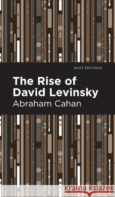 The Rise of David Levinsky Abraham Cahan Mint Editions 9781513132327 Mint Editions - książka