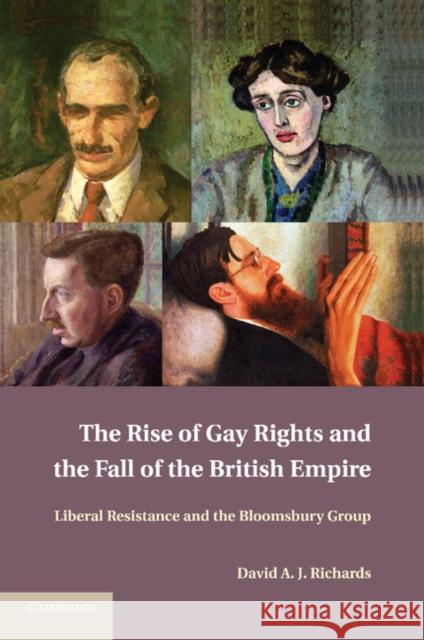 The Rise of Gay Rights and the Fall of the British Empire: Liberal Resistance and the Bloomsbury Group Richards, David A. J. 9781107659797  - książka