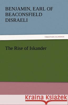 The Rise of Iskander  9783842432048 tredition GmbH - książka