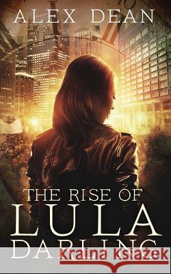 The Rise of Lula Darling Alex Dean 9780990528166 Trebor & Taylor Publishing - książka