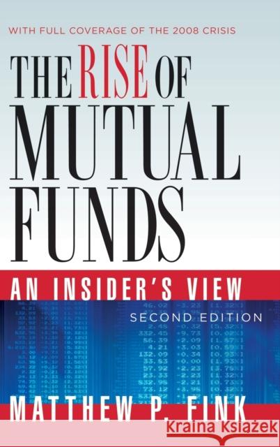 The Rise of Mutual Funds Fink 9780195336450 Oxford University Press, USA - książka