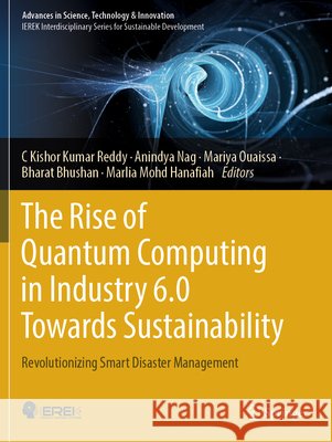 The Rise of Quantum Computing in Industry 6.0 Towards Sustainability  9783031733529 Springer Nature Switzerland - książka