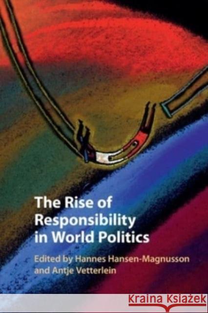 The Rise of Responsibility in World Politics  9781108792004 Cambridge University Press - książka