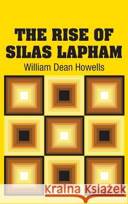 The Rise of Silas Lapham William Dean Howells 9781731701992 Simon & Brown - książka