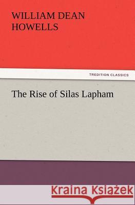 The Rise of Silas Lapham  9783842436602 tredition GmbH - książka