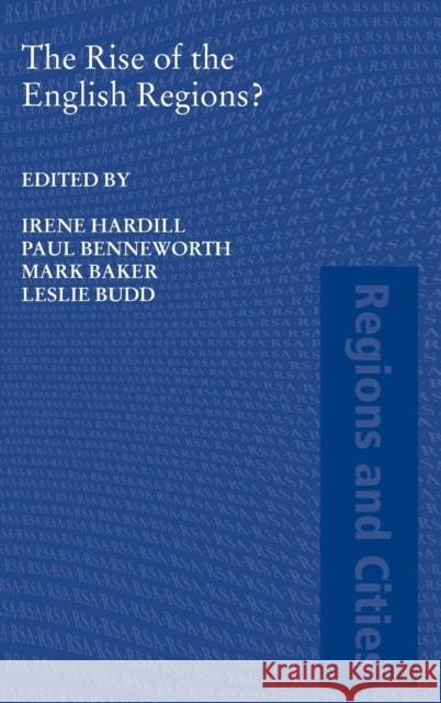 The Rise of the English Regions? Irene Hardill Mark Baker Leslie Budd 9780415336321 Routledge - książka