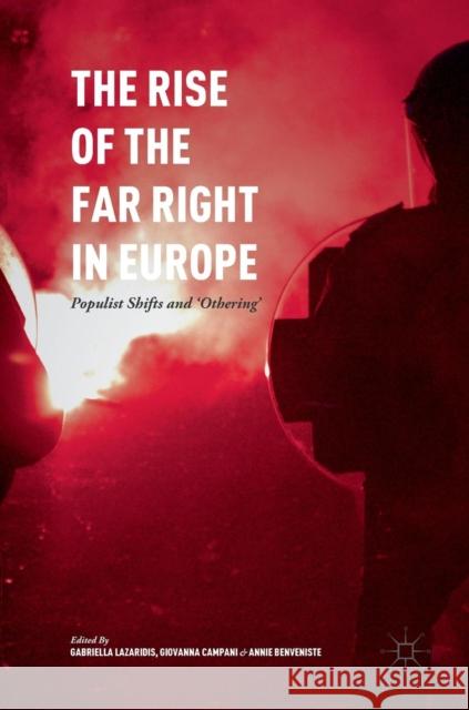 The Rise of the Far Right in Europe: Populist Shifts and 'Othering' Lazaridis, Gabriella 9781137556783 Palgrave Macmillan - książka