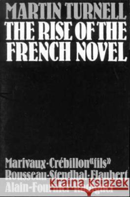 The Rise of the French Novel Martin Turnell 9780811207164 New Directions Publishing Corporation - książka