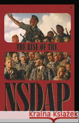 The Rise of the NSDAP Ss Main Office   9781956887716 Antelope Hill Publishing - książka