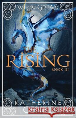 The Rising Katherine Genet 9780473563028 Wych ELM Books - książka