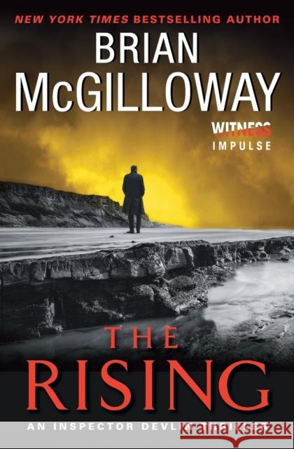 The Rising: An Inspector Devlin Thriller Brian McGilloway 9780062400475 Avon Books - książka