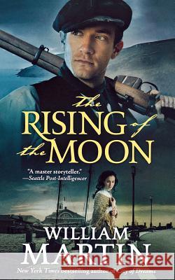 The Rising of the Moon William Martin 9781250177728 St. Martins Press-3pl - książka