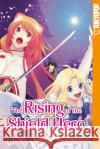 The Rising of the Shield Hero 18 Aneko, Yusagi, Kyu, Aiya, Minami, Seira 9783842073166 Tokyopop