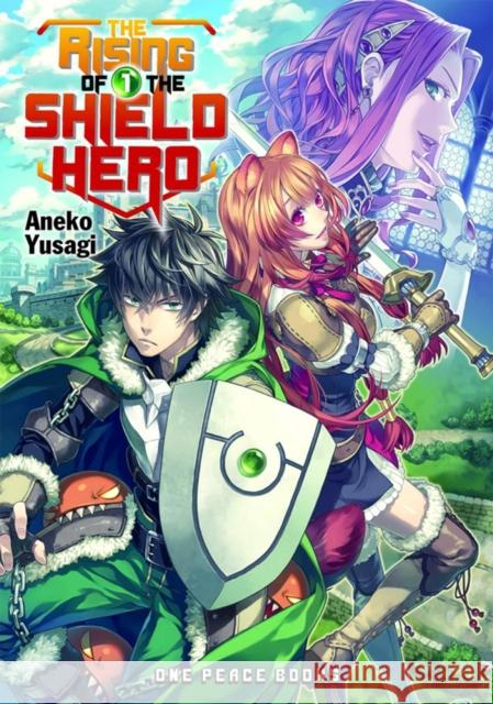 The Rising of the Shield Hero, Volume 1 Aneko Yusagi 9781935548720 Social Club Books - książka