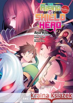 The Rising of the Shield Hero Volume 10: The Manga Companion Aneko Yusagi 9781642730166 One Peace Books - książka