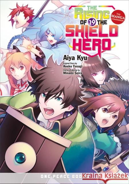 The Rising of the Shield Hero Volume 19: The Manga Companion Yusagi, Aneko 9781642732153 Social Club Books - książka